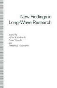 New Findings in Long-wave Research