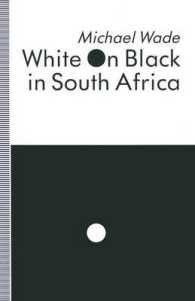 White on Black in South Africa : A Study of English-language Inscriptions of Skin Colour