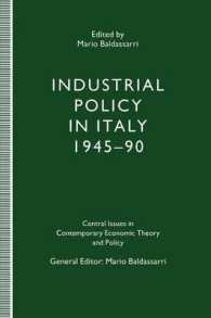 Industrial Policy in Italy, 194590 (Central Issues in Contemporary Economic Theory and Policy)