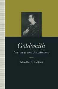 Goldsmith : Interviews and Recollections (Interviews and Recollections)