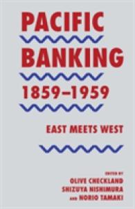 Pacific Banking, 18591959 : East Meets West