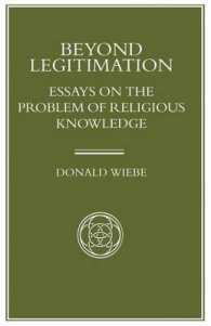 Beyond Legitimation : Essays on the Problem of Religious Knowledge (Library of Philosophy and Religion)