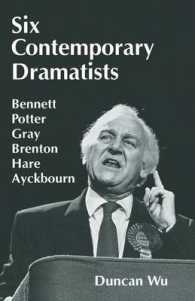 Six Contemporary Dramatists : Bennett, Potter, Gray, Brenton, Hare, Ayckbourn