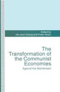 The Transformation of the Communist Economies : Against the Mainstream