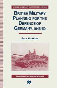 British Military Planning for the Defence of Germany 194550 (Studies in Military and Strategic History)