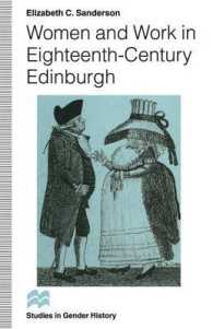 Women and Work in Eighteenth-century Edinburgh (Studies in Gender History)