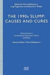 The 1990s Slump : Causes and Cures (Central Issues in Contemporary Economic Theory and Policy)