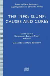 The 1990s Slump : Causes and Cures (Central Issues in Contemporary Economic Theory and Policy)