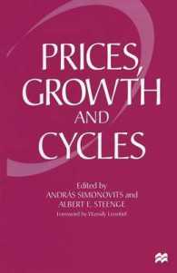 Prices, Growth and Cycles : Essays in Honour of Andrs Brdy