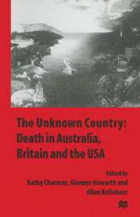 The Unknown Country : Death in Australia, Britain and the USA
