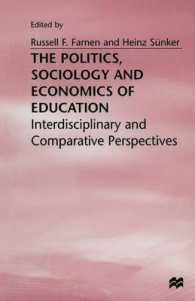 The Politics, Sociology and Economics of Education : Interdisciplinary and Comparative Perspectives