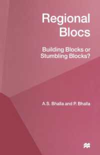 Regional Blocs : Building Blocks or Stumbling Blocks?