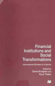 Financial Institutions and Social Transformations : International Studies of a Sector