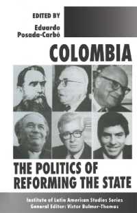 Colombia : The Politics of Reforming the State (Studies of the Americas)