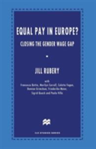 Equal Pay in Europe? : Closing the Gender Wage Gap (ILO Studies)
