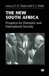 The New South Africa : Prospects for Domestic and International Security
