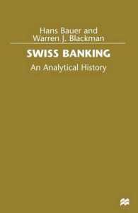 Swiss Banking : An Analytical History