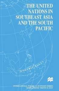 The United Nations in Southeast Asia and the South Pacific (International Political Economy)