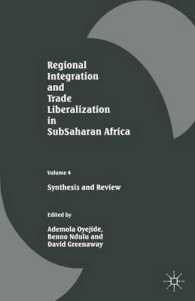 Regional Integration and Trade Liberalization in Subsaharan Africa : Synthesis and Review 〈4〉