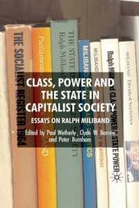 Class, Power and the State in Capitalist Society : Essays on Ralph Miliband