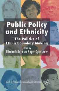 Public Policy and Ethnicity : The Politics of Ethnic Boundary Making