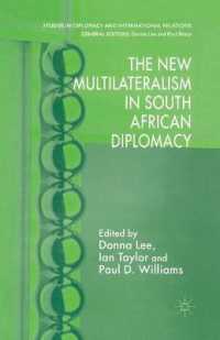 The New Multilateralism in South African Diplomacy (Studies in Diplomacy and International Relations)