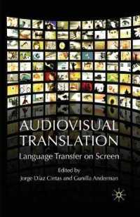 Audiovisual Translation : Language Transfer on Screen