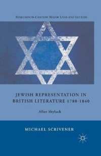 Jewish Representation in British Literature 1780-1840 : After Shylock (Nineteenth-century Major Lives and Letters)