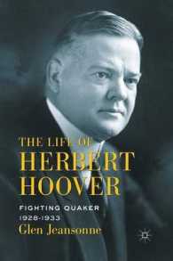 The Life of Herbert Hoover : Fighting Quaker, 1928-1933