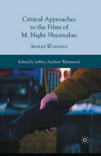 Critical Approaches to the Films of M. Night Shyamalan : Spoiler Warnings