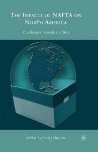 The Impacts of NAFTA on North America : Challenges outside the Box