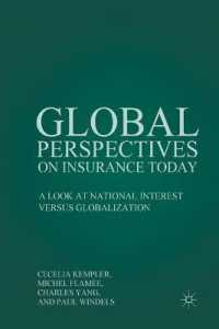 Global Perspectives on Insurance Today : A Look at National Interest versus Globalization