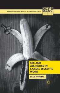 Sex and Aesthetics in Samuel Beckett's Work (New Interpretations of Beckett in the Twenty-first Century)