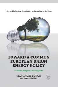 Toward a Common European Union Energy Policy : Problems, Progress, and Prospects
