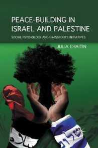Peace-building in Israel and Palestine : Social Psychology and Grassroots Initiatives