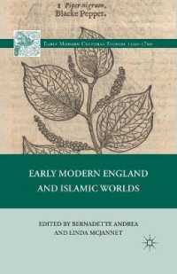 Early Modern England and Islamic Worlds (Early Modern Cultural Studies 1500-1700)