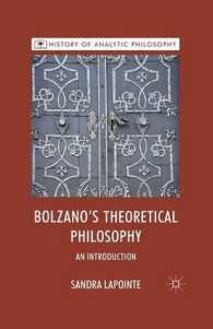 Bolzano's Theoretical Philosophy : An Introduction (History of Analytic Philosophy)