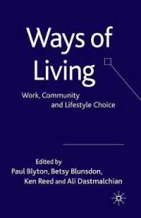 Ways of Living : Work, Community and Lifestyle Choice
