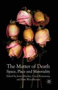 The Matter of Death : Space, Place and Materiality