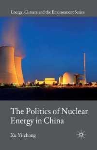 The Politics of Nuclear Energy in China (Energy, Climate and the Environment)