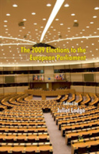 The 2009 Elections to the European Parliament (EU Election Studies)