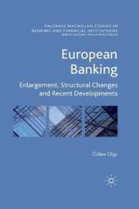 European Banking : Enlargement, Structural Changes and Recent Developments (Palgrave Macmillan Studies in Banking and Financial Institutions)
