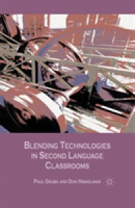Blending Technologies in Second Language Classrooms