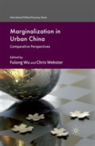 Marginalization in Urban China : Comparative Perspectives (International Political Economy Series)