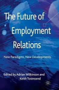 The Future of Employment Relations : New Paradigms, New Developments