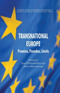 Transnational Europe : Promise, Paradox, Limits (Palgrave Studies in European Union Politics)