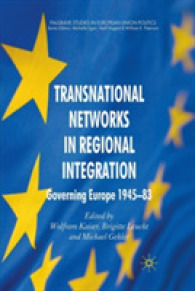 Transnational Networks in Regional Integration : Governing Europe 1945-83 (Palgrave Studies in European Union Politics)