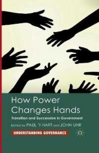 How Power Changes Hands : Transition and Succession in Government (Understanding Governance)