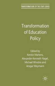 Transformation of Education Policy (Transformations of the State)