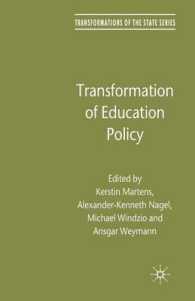 Transformation of Education Policy (Transformations of the State)
